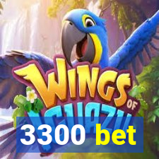 3300 bet