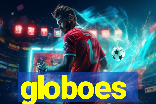 globoes