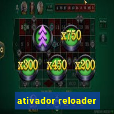 ativador reloader