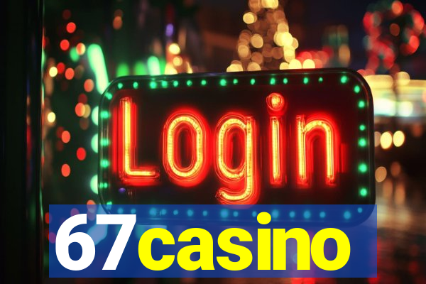 67casino