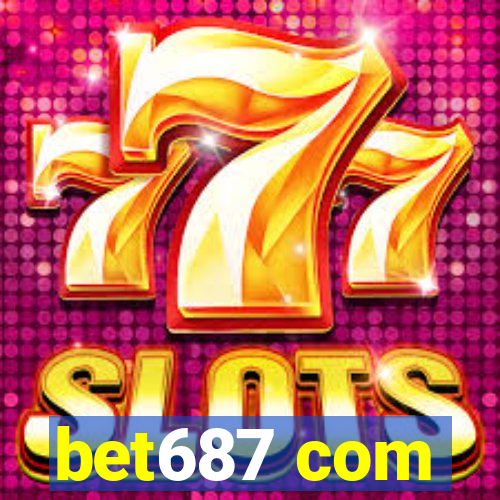 bet687 com