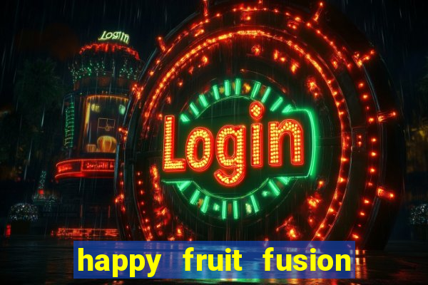 happy fruit fusion paga mesmo