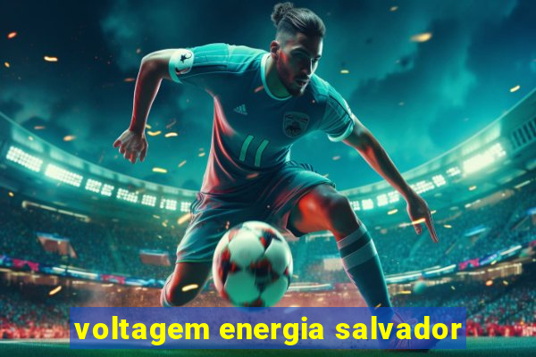 voltagem energia salvador