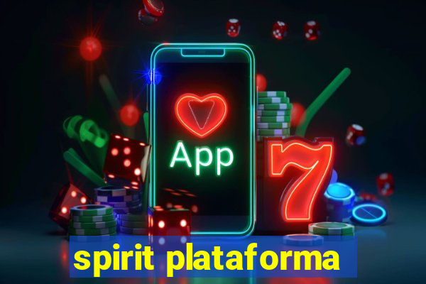 spirit plataforma