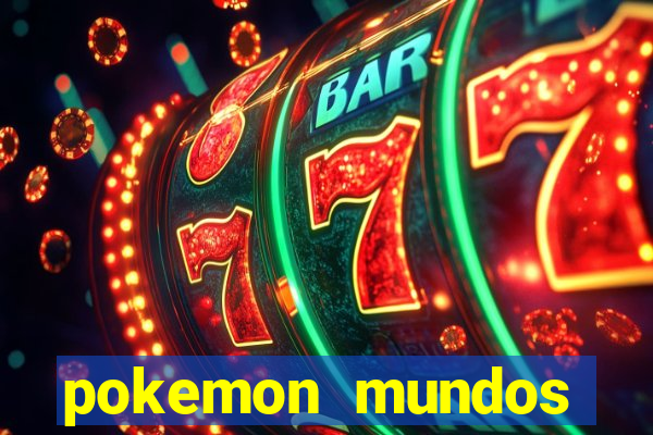 pokemon mundos elementais apk