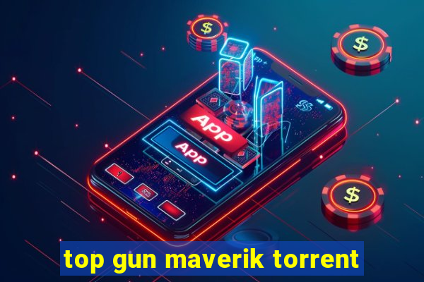 top gun maverik torrent