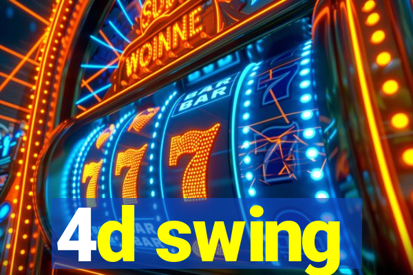 4d swing