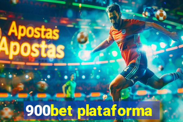 900bet plataforma