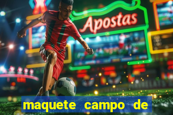 maquete campo de futebol (isopor)