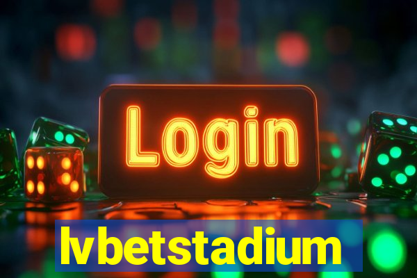 lvbetstadium