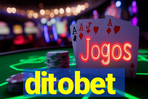 ditobet