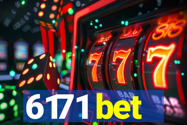 6171 bet