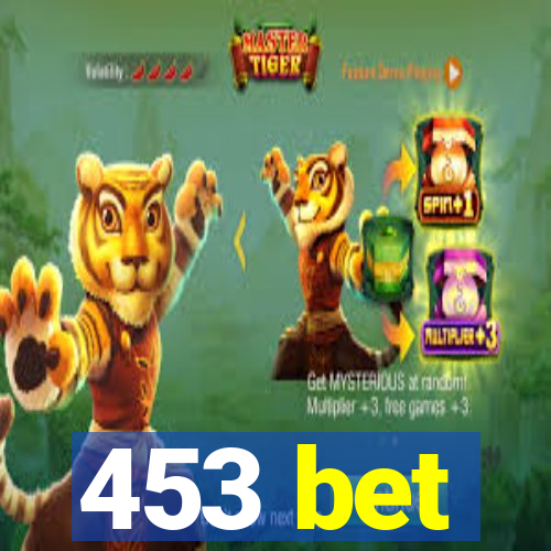 453 bet