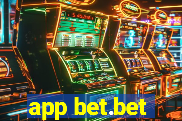 app bet.bet