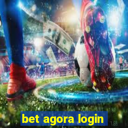 bet agora login