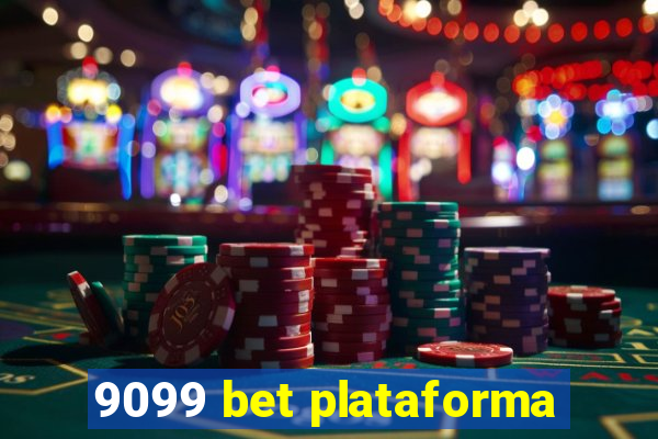 9099 bet plataforma