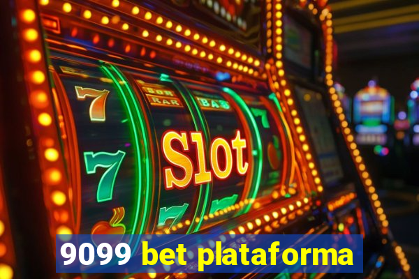 9099 bet plataforma