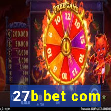 27b bet com