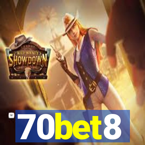 70bet8