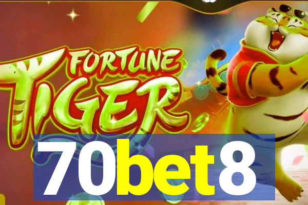 70bet8