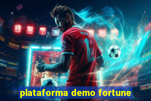 plataforma demo fortune