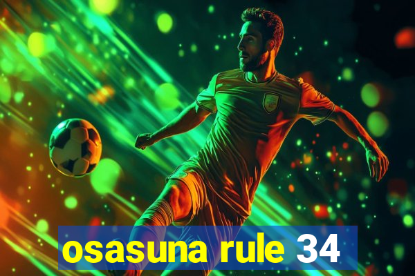 osasuna rule 34