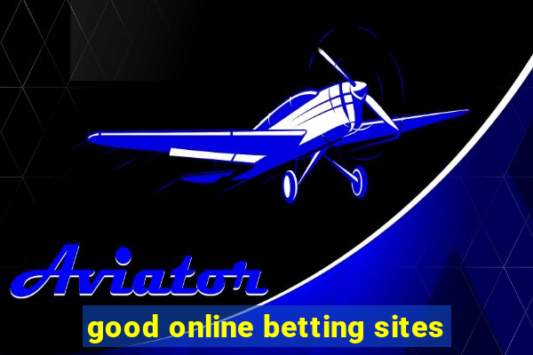 good online betting sites