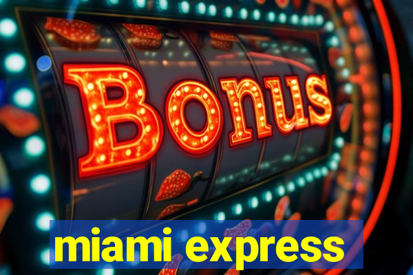 miami express