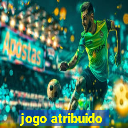 jogo atribuido