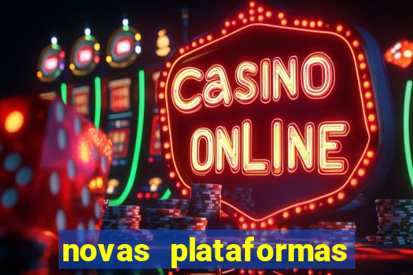 novas plataformas fortune tiger