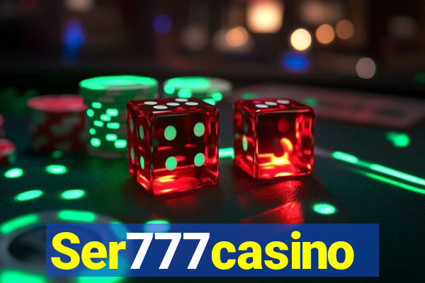 Ser777casino