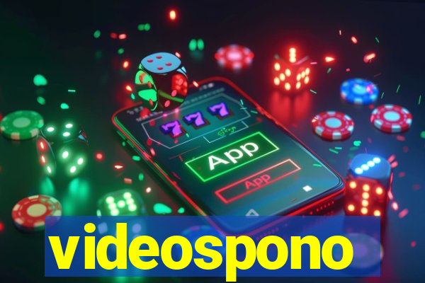 videospono