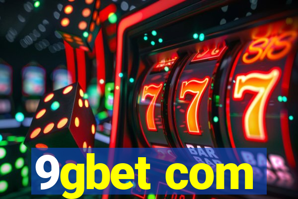 9gbet com