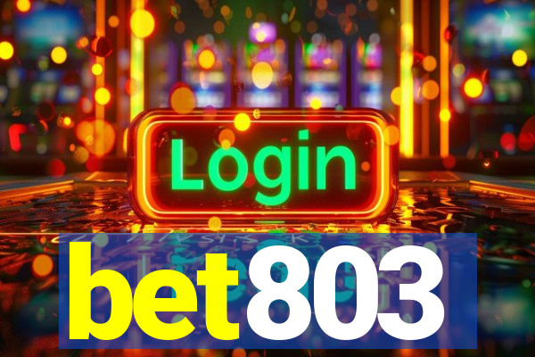 bet803