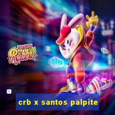 crb x santos palpite