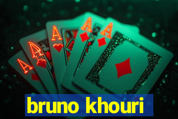 bruno khouri