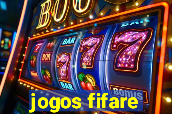 jogos fifare