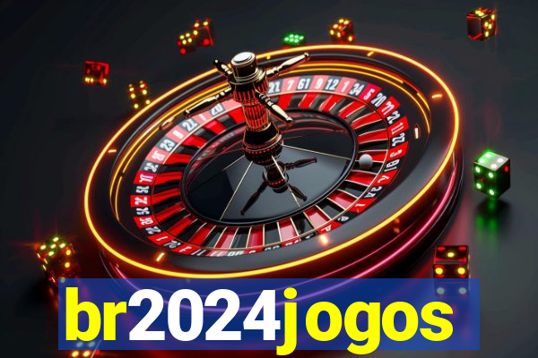 br2024jogos