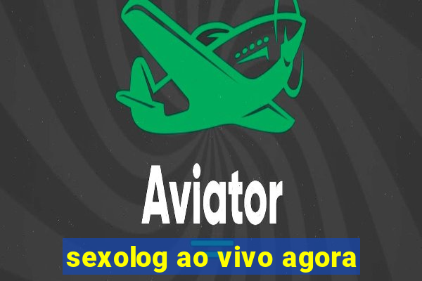 sexolog ao vivo agora