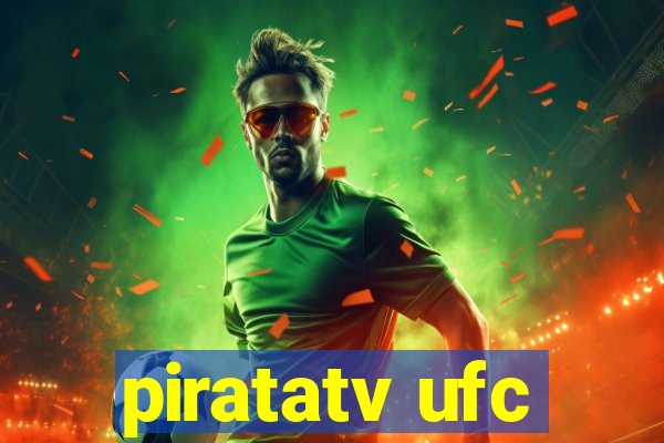 piratatv ufc