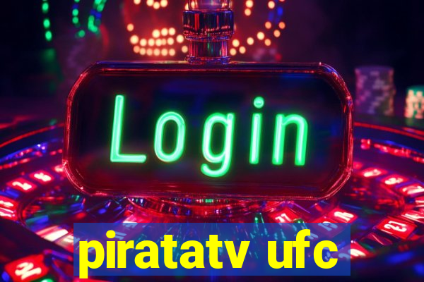 piratatv ufc