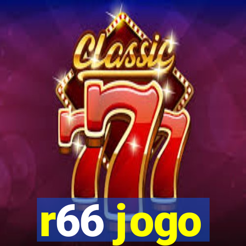 r66 jogo