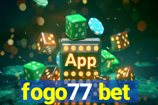 fogo77 bet