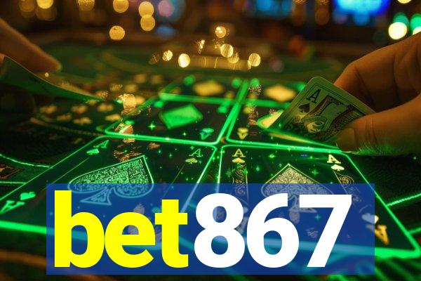 bet867