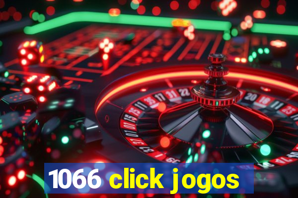 1066 click jogos