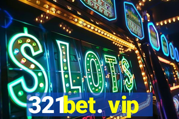 321bet. vip