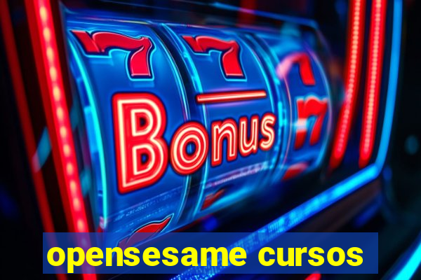 opensesame cursos