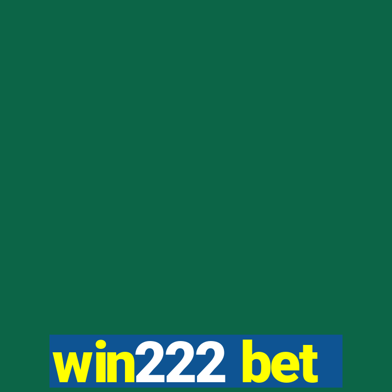 win222 bet