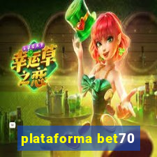 plataforma bet70