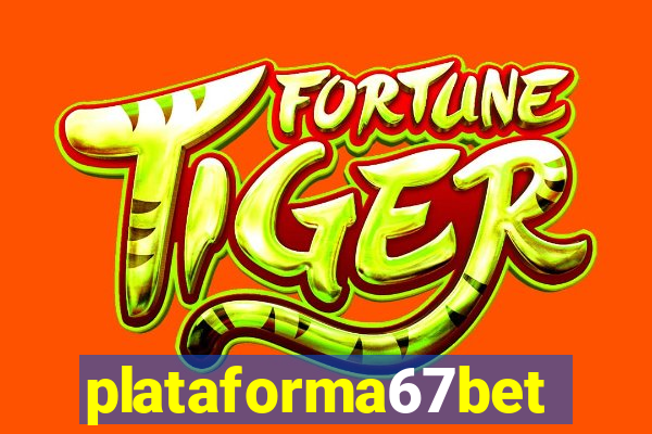 plataforma67bet.com